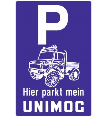Parkplatzschild Unimog U 1500 schwere Baureihe