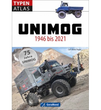 Typen Atlas Unimog Alle Unimog Typen der Jahre 1946 bis 2021
